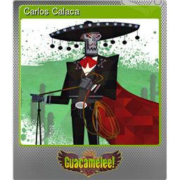 Carlos Calaca (Foil)