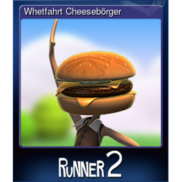 Whetfahrt Cheesebörger