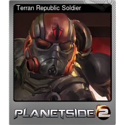 Terran Republic Soldier (Foil)