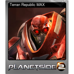Terran Republic MAX (Foil)