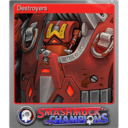 Destroyers (Foil)