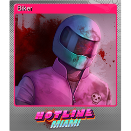 Biker (Foil Trading Card)