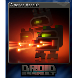 A series Assault