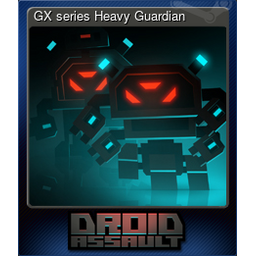 GX series Heavy Guardian