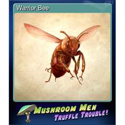 Warrior Bee