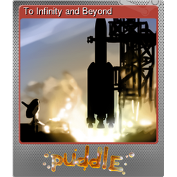 To Infinity and Beyond (Foil)