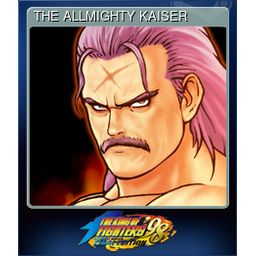 THE ALLMIGHTY KAISER