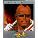 THE SHADY BOXER (Foil)