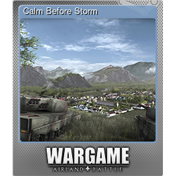 Calm Before Storm (Foil)