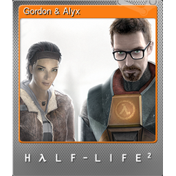 Gordon & Alyx (Foil Trading Card)