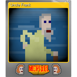 Uncle Frank (Foil)