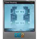Core Housing (Foil)