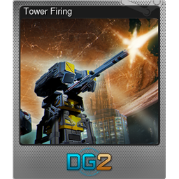 Tower Firing (Foil)