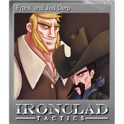 Frank and Jed Derp (Foil)