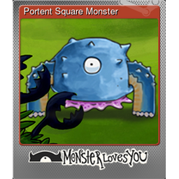 Portent Square Monster (Foil)