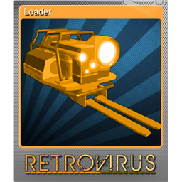 Loader (Foil)