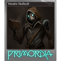 Horatio Nullbuilt (Foil)