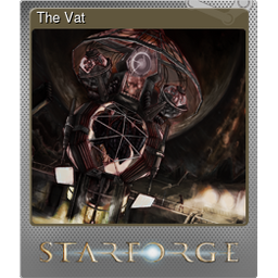 The Vat (Foil Trading Card)