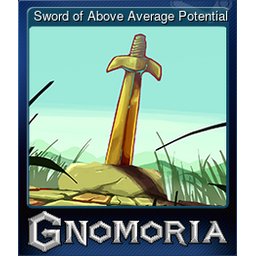 Sword of Above Average Potential (Trading Card)
