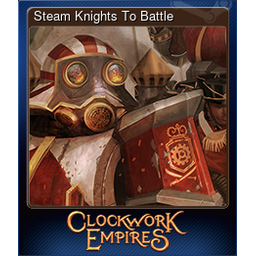 Steam Knights To Battle