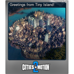 Greetings from Tiny Island! (Foil)