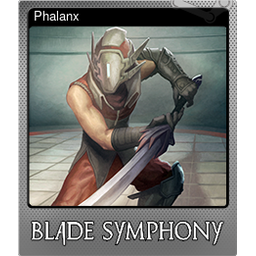 Phalanx (Foil)