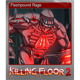 Fleshpound Rage (Foil)