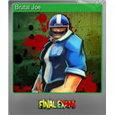 Brutal Joe (Foil)