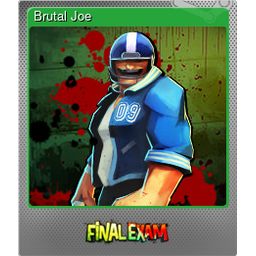Brutal Joe (Foil)