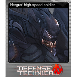 Hergus high-speed soldier (Foil)