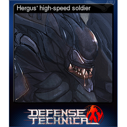 Hergus high-speed soldier