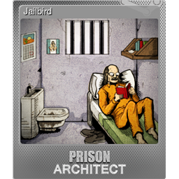 Jailbird (Foil)