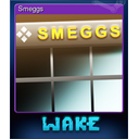 Smeggs