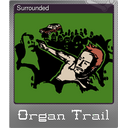 Surrounded (Foil)