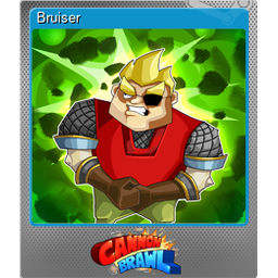 Bruiser (Foil)
