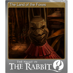 The Land of the Foxes (Foil)
