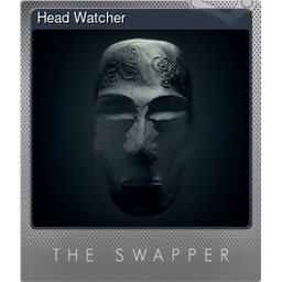 Head Watcher (Foil Trading Card)