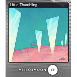 Little Thumbling (Foil)