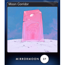 Moon Corridor