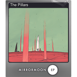The Pillars (Foil)