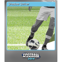 Shadow Striker (Foil)