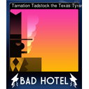 Tarnation Tadstock the Texas Tyrant