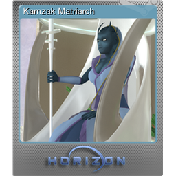 Kamzak Matriarch (Foil)