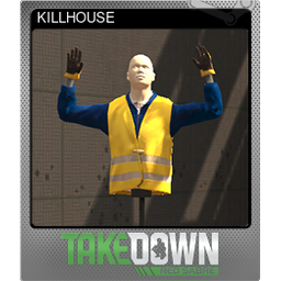 KILLHOUSE (Foil)