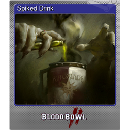 Spiked Drink (Foil)