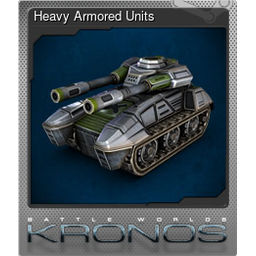 Heavy Armored Units (Foil)