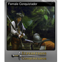 Female Conquistador (Foil)