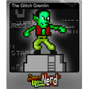 The Glitch Gremlin (Foil)