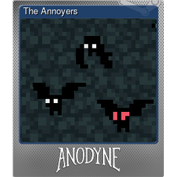 The Annoyers (Foil)