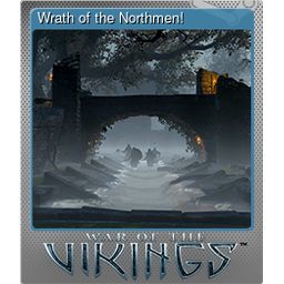 Wrath of the Northmen! (Foil)